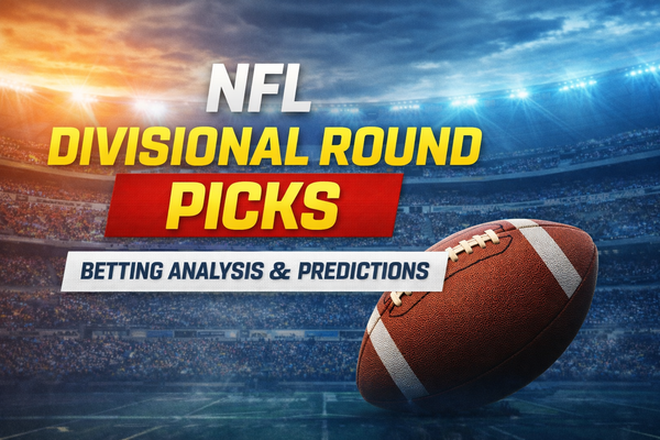 NFL DIVISIONAL ROUND PICKS & BETTING ANALYSIS